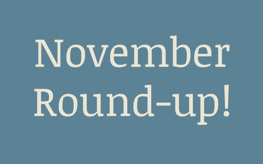 November Round-up!